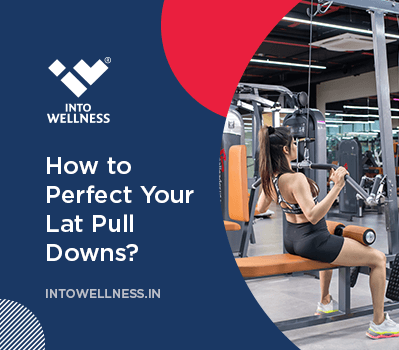 How to Perfect Your Lat Pulldowns? Different Exercises and Machines